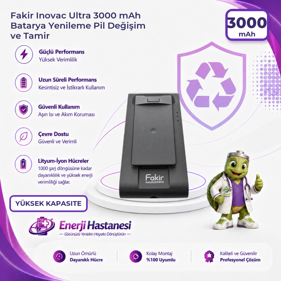Fakir Inovac Ultra 3000 mAh Batarya Yenileme Pil Değişim ve Tamir