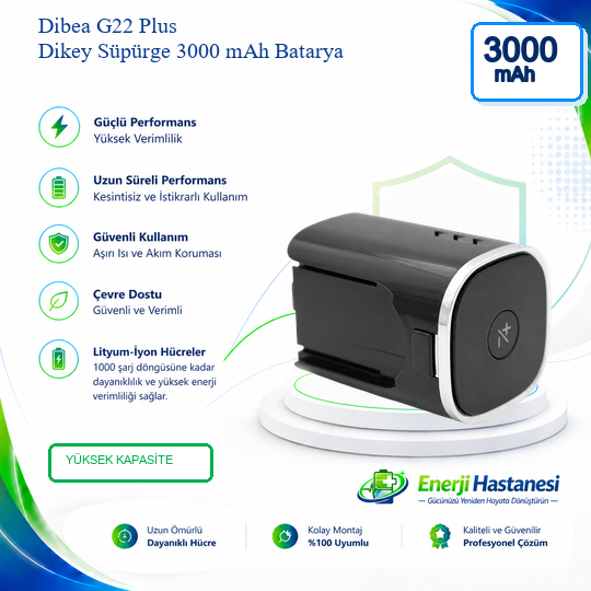 Dibea G22 Plus Dikey Süpürge 3000 mAh 25.2 V  Batarya