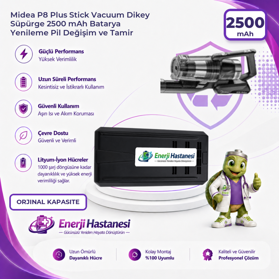 Midea P8 Plus Stick Vacuum Dikey Süpürge 2500 mAh Batarya Yenileme Pil Değişim ve Tamir