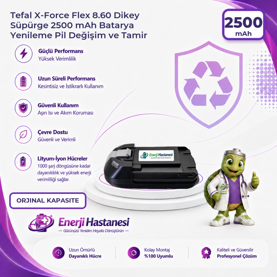 Tefal X-Force Flex 8.60 Dikey Süpürge 2500 mAh Batarya Yenileme Pil Değişim ve Tamir