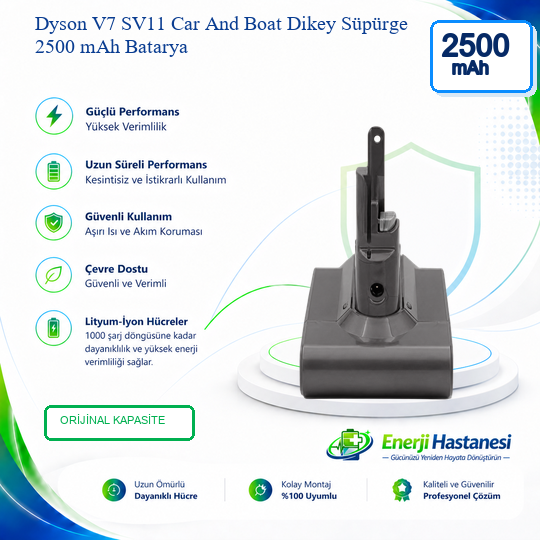 Dyson V7 SV11 Car And Boat Dikey Süpürge 2500 mAh Batarya
