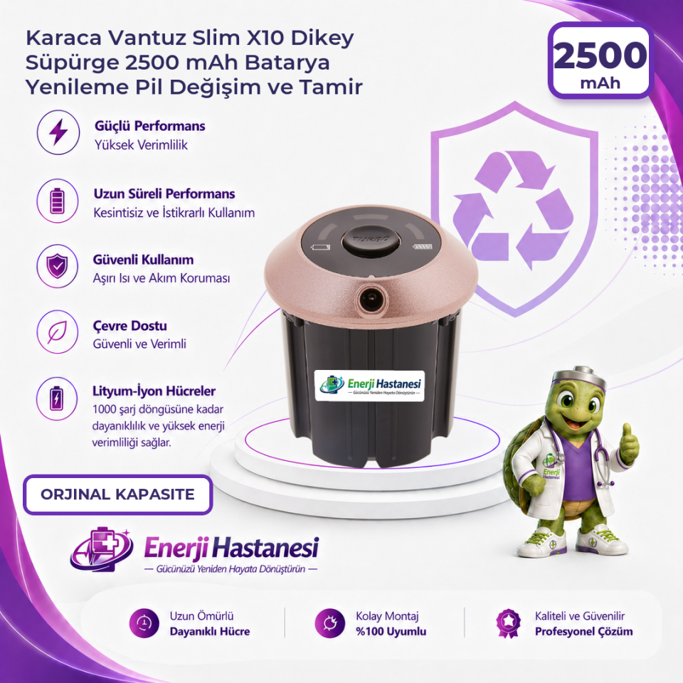 Karaca Vantuz Slim X10 Dikey Süpürge 2500 mAh Batarya Yenileme Pil Değişim ve Tamir