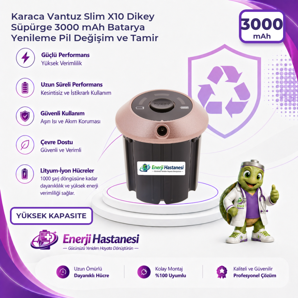 Karaca Vantuz Slim X10 Dikey Süpürge 3000 mAh Batarya Yenileme Pil Değişim ve Tamir