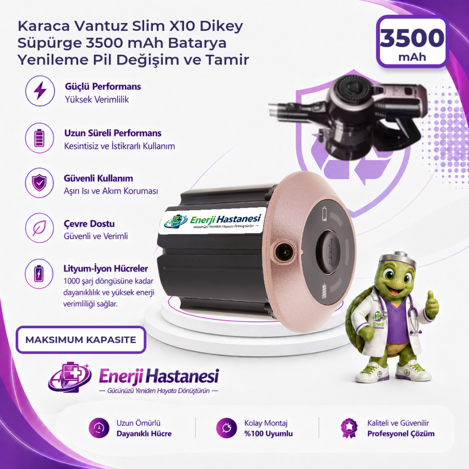 Karaca Vantuz Slim X10 Dikey Süpürge 3500 mAh Batarya Yenileme Pil Değişim ve Tamir