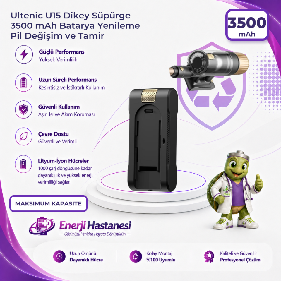 Ultenic U15 Dikey Süpürge 3500 mAh Batarya Yenileme Pil Değişim ve Tamir