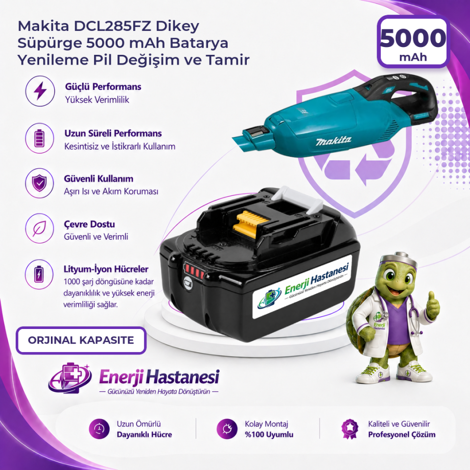Makita DCL285FZ Dikey Süpürge 5000 mAh Batarya Yenileme Pil Değişim ve Tamir