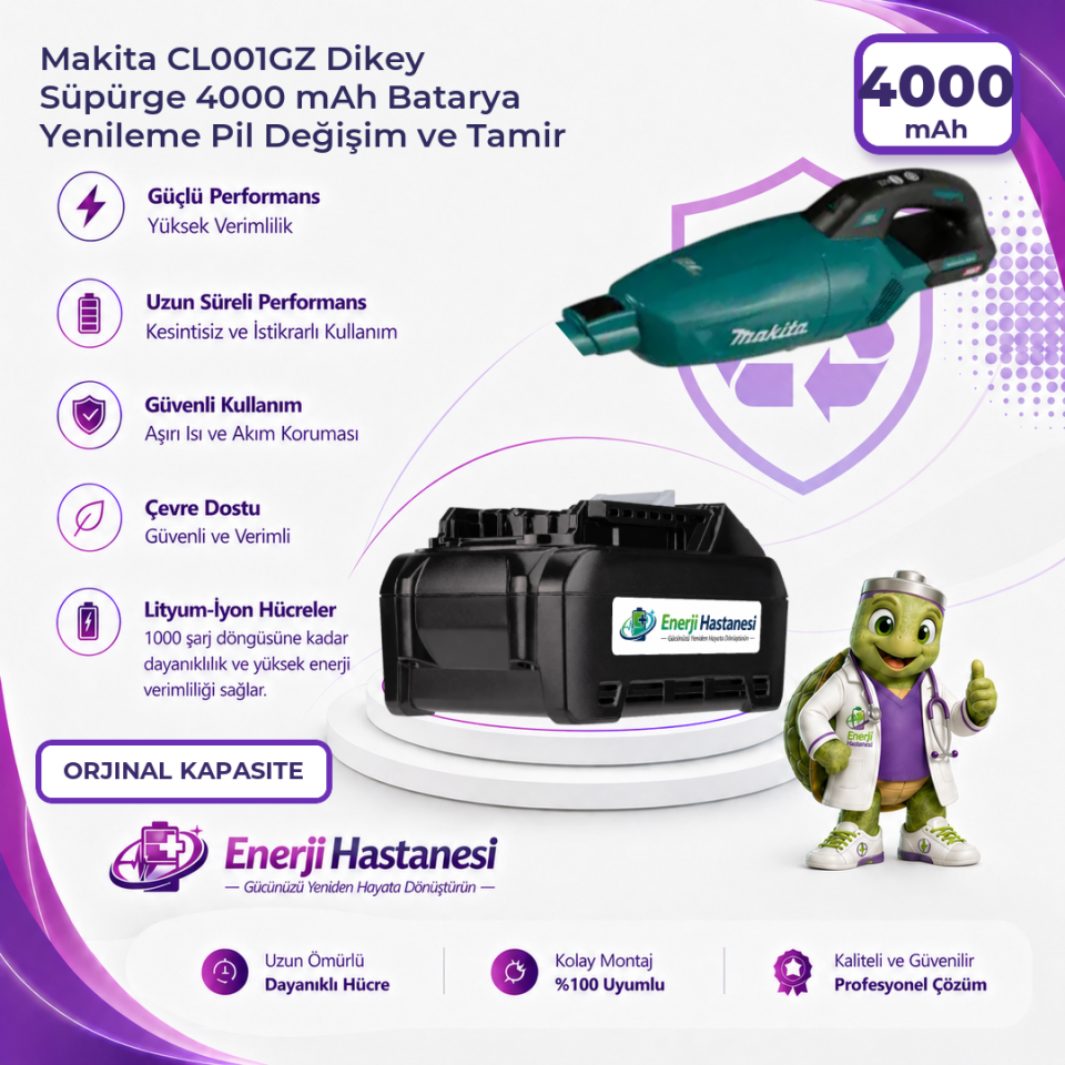 Makita CL001GZ Dikey Süpürge 4000 mAh Batarya Yenileme Pil Değişim ve Tamir