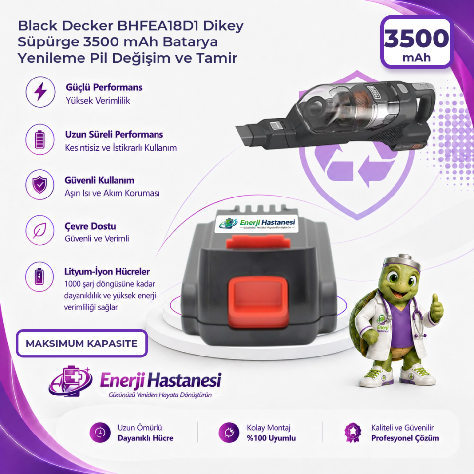 Black Decker BHFEA18D1 Dikey Süpürge 3500 mAh Batarya Yenileme Pil Değişim ve Tamir