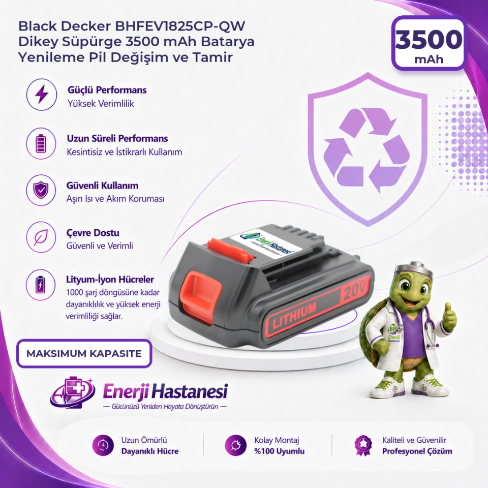 Black Decker BHFEV1825CP-QW Dikey Süpürge 3500 mAh Batarya Yenileme Pil Değişim ve Tamir
