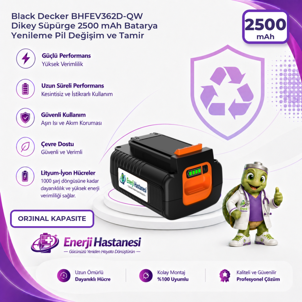 Black Decker BHFEV362D-QW Dikey Süpürge 2500 mAh Batarya Yenileme Pil Değişim ve Tamir