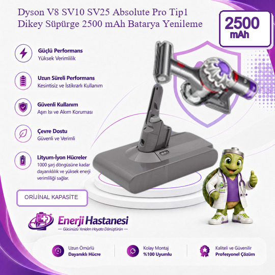 Dyson V8 SV10 SV25 Absolute Pro Tip1 Dikey Süpürge 2500 mAh Batarya Yenileme