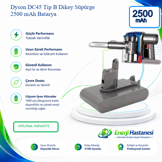 Dyson DC45 Tip B Dikey Süpürge 2500 mAh Batarya