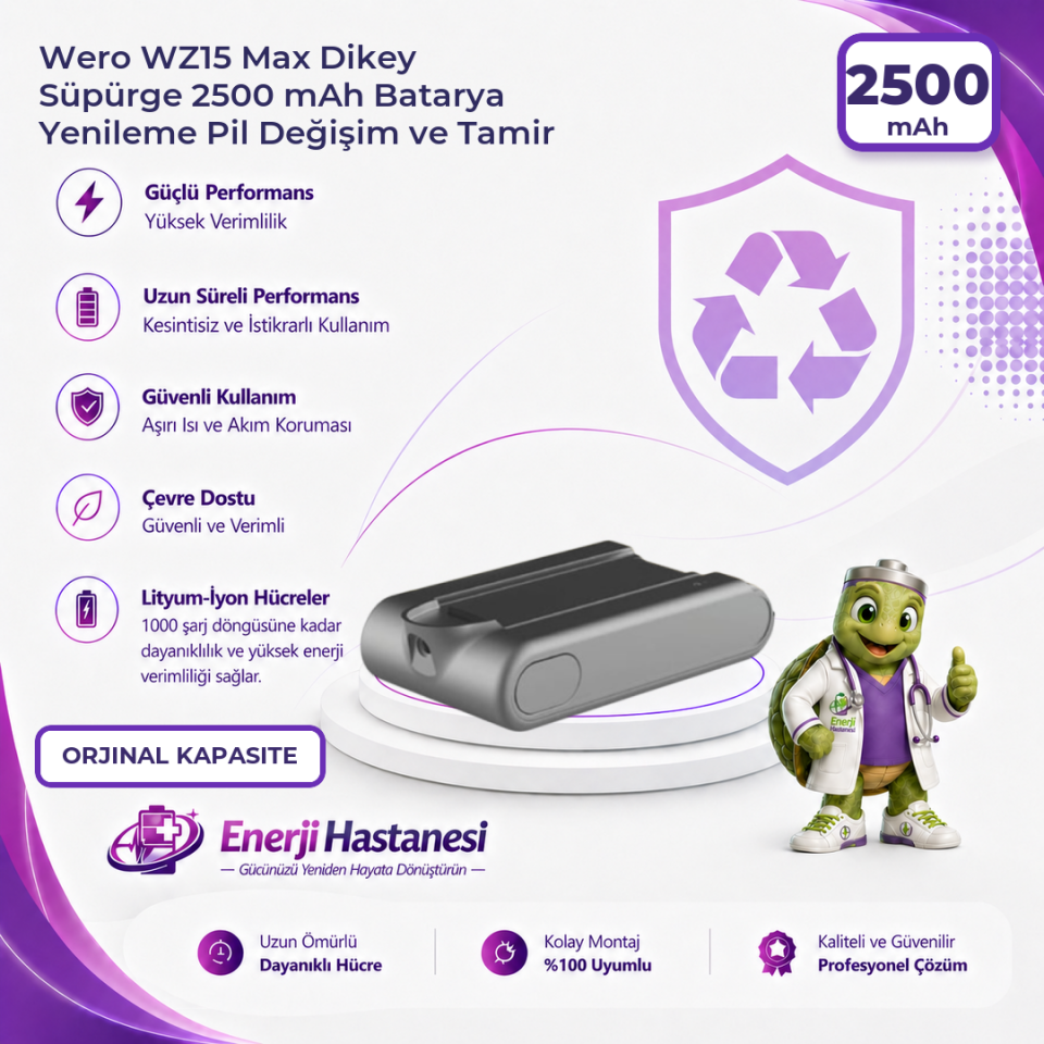 Wero WZ15 Max Dikey Süpürge 2500 mAh Batarya Yenileme Pil Değişim ve Tamir