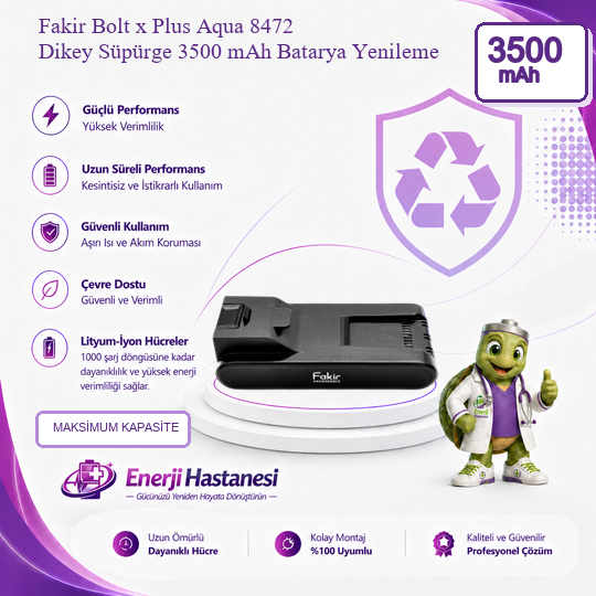 Fakir Bolt x Plus Aqua 8472 Dikey Süpürge 3500 mAh Batarya Yenileme