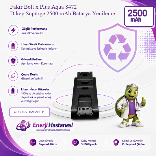 Fakir Bolt x Plus Aqua 8472 Dikey Süpürge 2500 mAh Batarya Yenileme