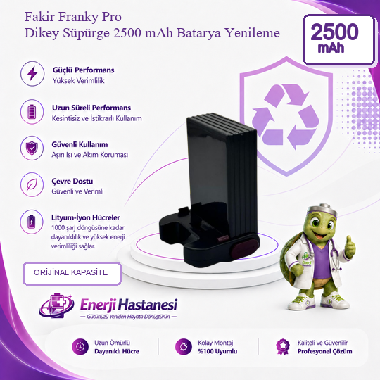 Fakir Franky Pro Dikey Süpürge 2500 mAh Batarya Yenileme