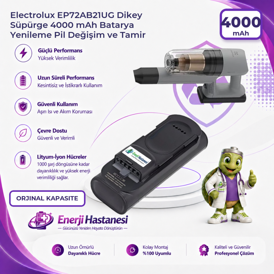 Electrolux EP72AB21UG Dikey Süpürge 4000 mAh Batarya Yenileme Pil Değişim ve Tamir
