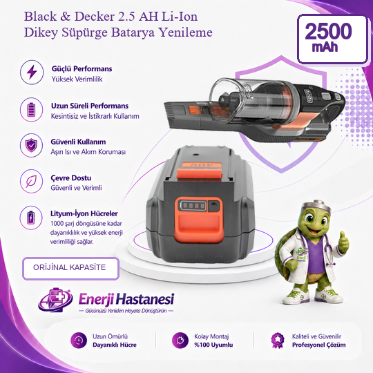 Black & Decker 2.5 AH Li-Ion Dikey Süpürge Batarya Yenileme