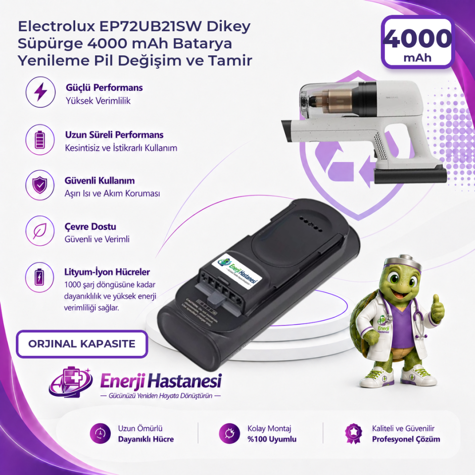 Electrolux EP72UB21SW Dikey Süpürge 4000 mAh Batarya Yenileme Pil Değişim ve Tamir