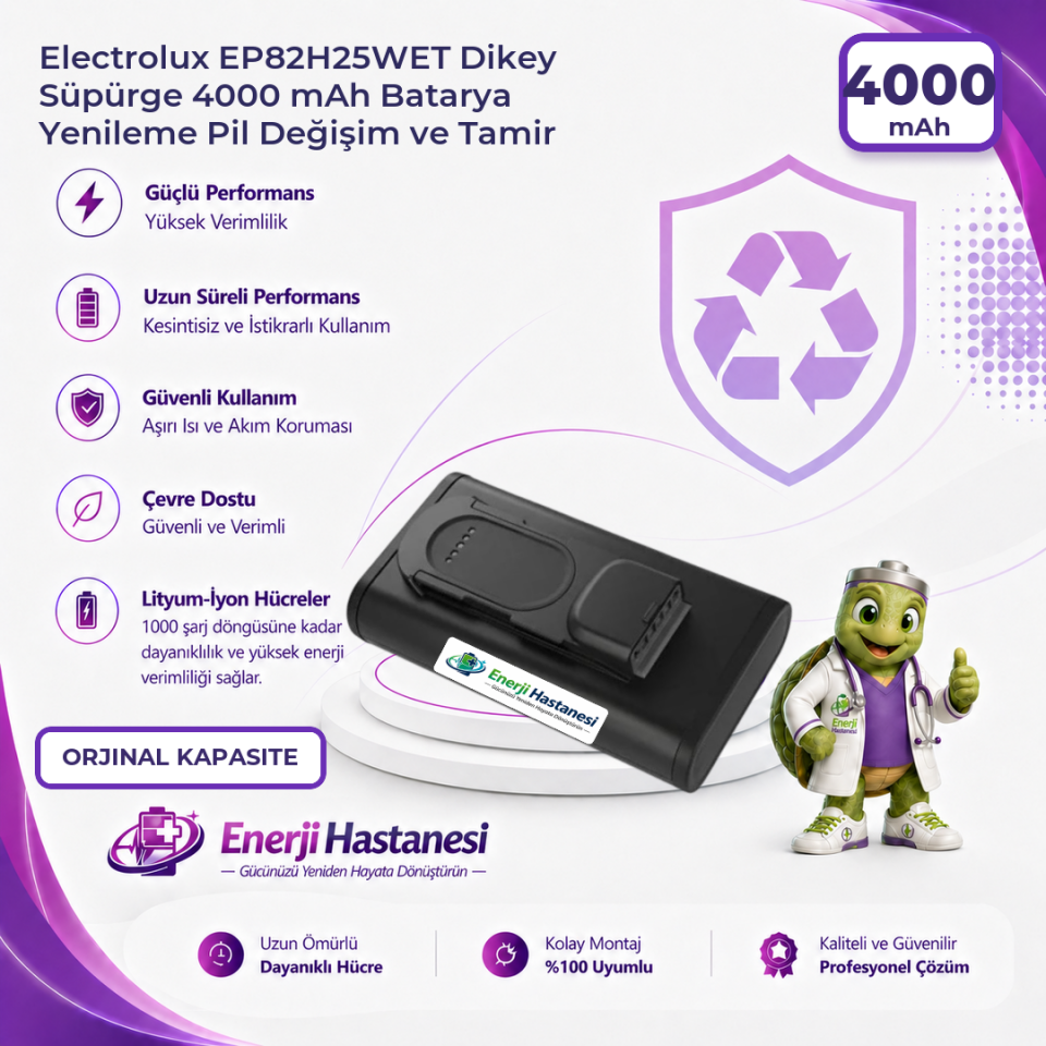 Electrolux EP82H25WET Dikey Süpürge 4000 mAh Batarya Yenileme Pil Değişim ve Tamir