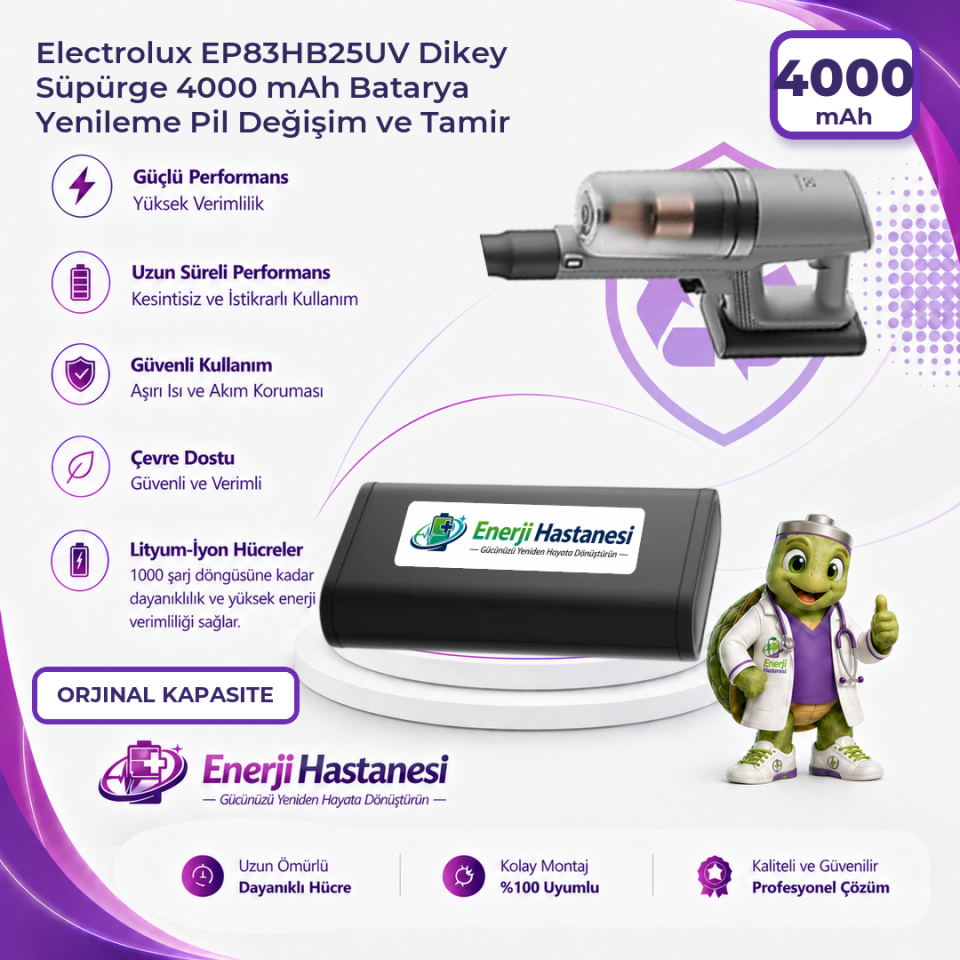 Electrolux EP83HB25UV Dikey Süpürge 4000 mAh Batarya Yenileme Pil Değişim ve Tamir