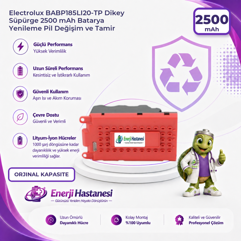 Electrolux BABP185LI20-TP Dikey Süpürge 2500 mAh Batarya Yenileme Pil Değişim ve Tamir