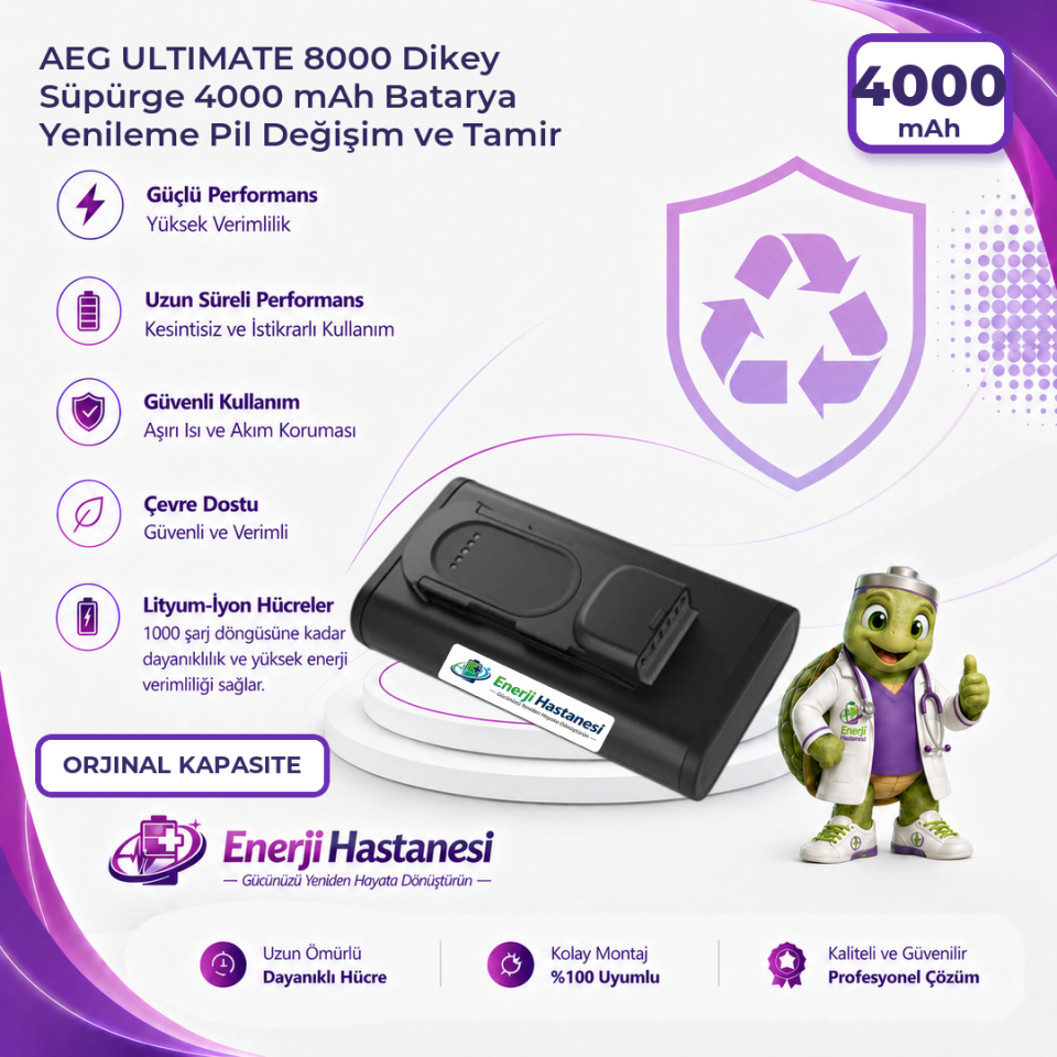 AEG ULTIMATE 8000 Dikey Süpürge 4000 mAh Batarya Yenileme Pil Değişim ve Tamir