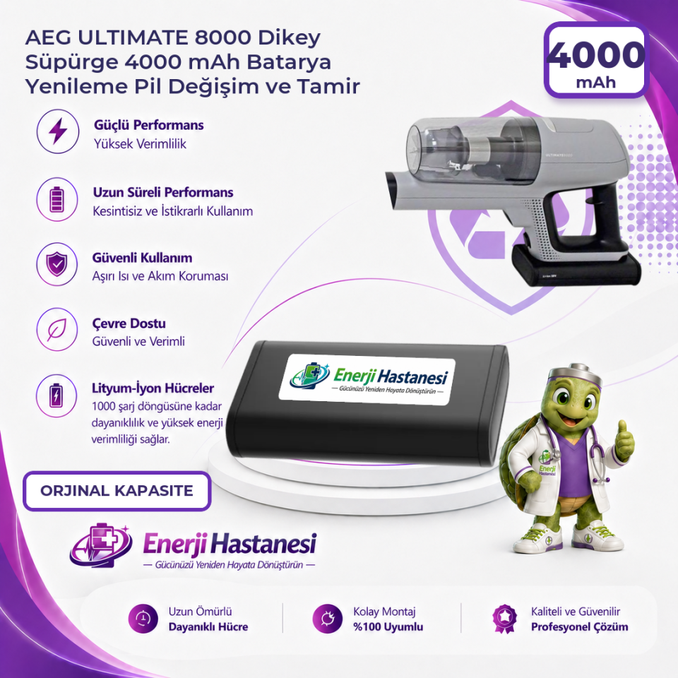 AEG ULTIMATE 8000 Dikey Süpürge 4000 mAh Batarya Yenileme Pil Değişim ve Tamir