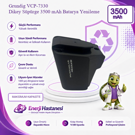 Grundig VCP-7330 Dikey Süpürge 3500 mAh Batarya Yenileme