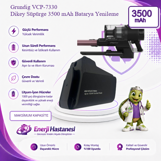 Grundig VCP-7330 Dikey Süpürge 3500 mAh Batarya Yenileme