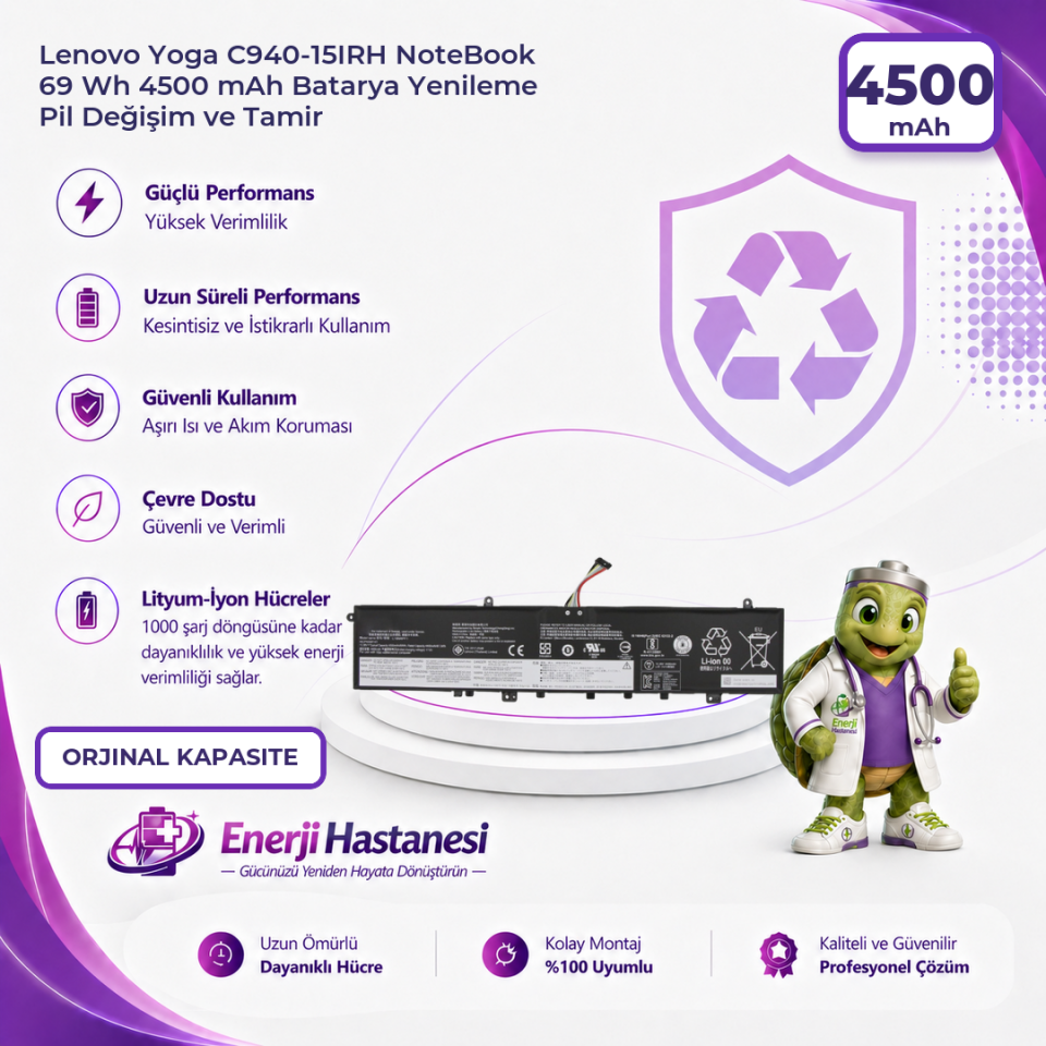 Lenovo Yoga C940-15IRH NoteBook 69 Wh 4500 mAh Batarya Yenileme Pil Değişim ve Tamir