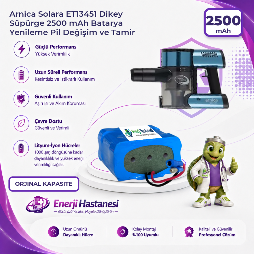 Arnica Solara ET13451 Dikey Süpürge 2500 mAh Batarya Yenileme Pil Değişim ve Tamir