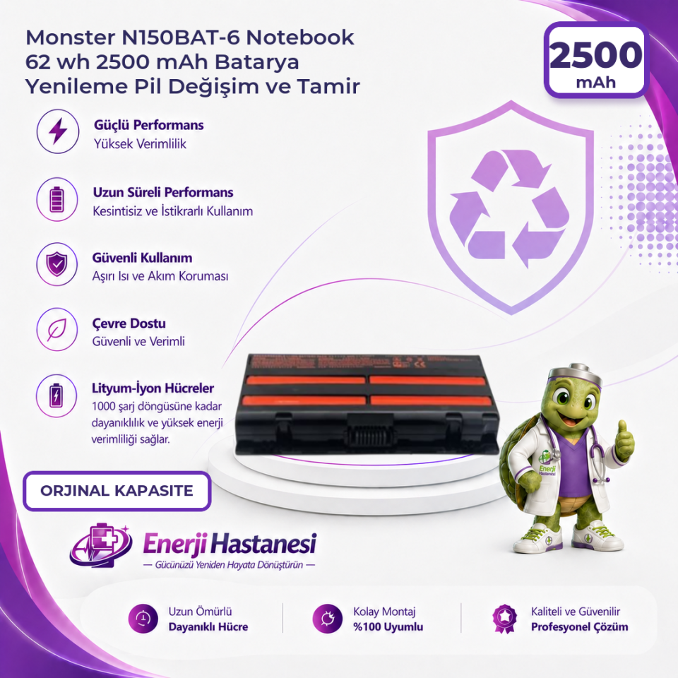 Monster N150BAT-6 Notebook 62 wh 2500 mAh Batarya Yenileme Pil Değişim ve Tamir