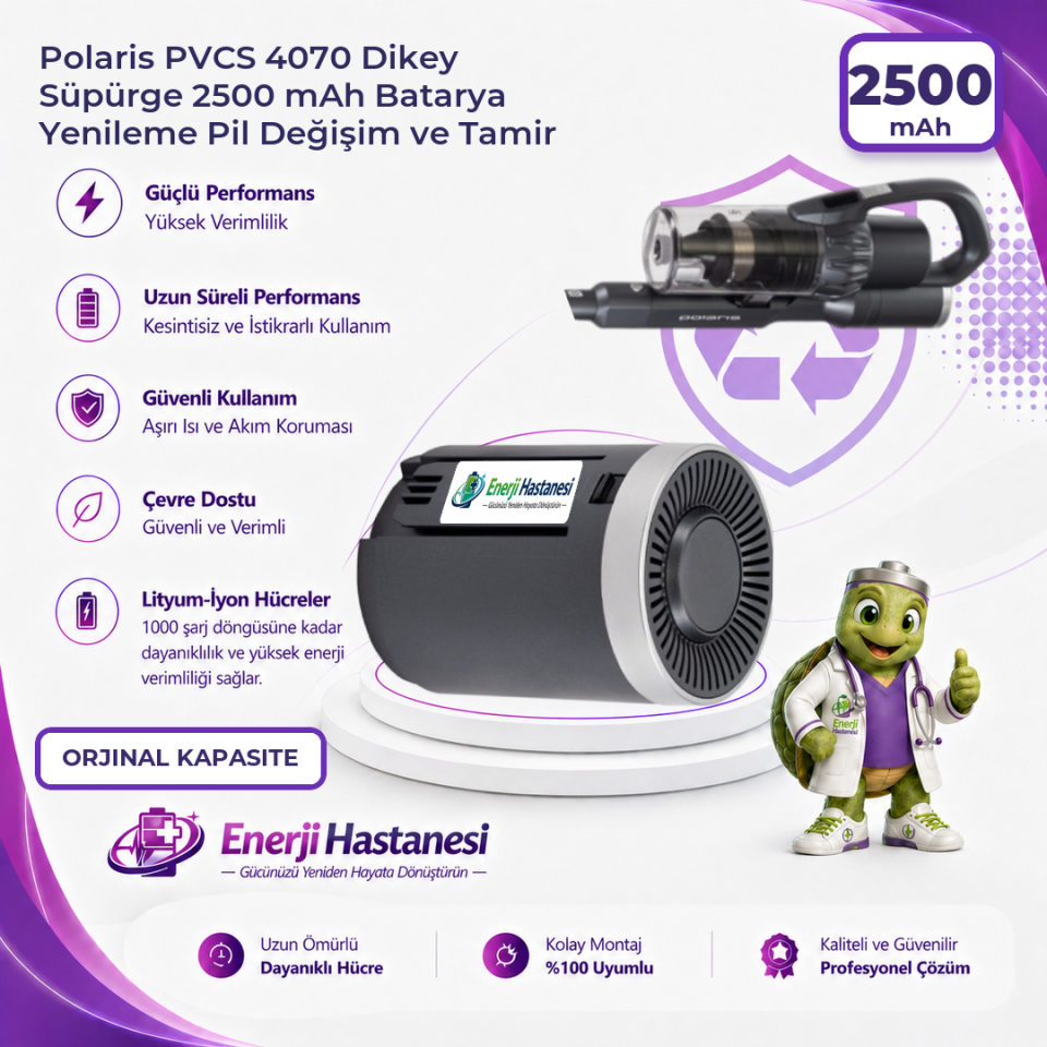 Polaris PVCS 4070 Dikey Süpürge 2500 mAh Batarya Yenileme Pil Değişim ve Tamir