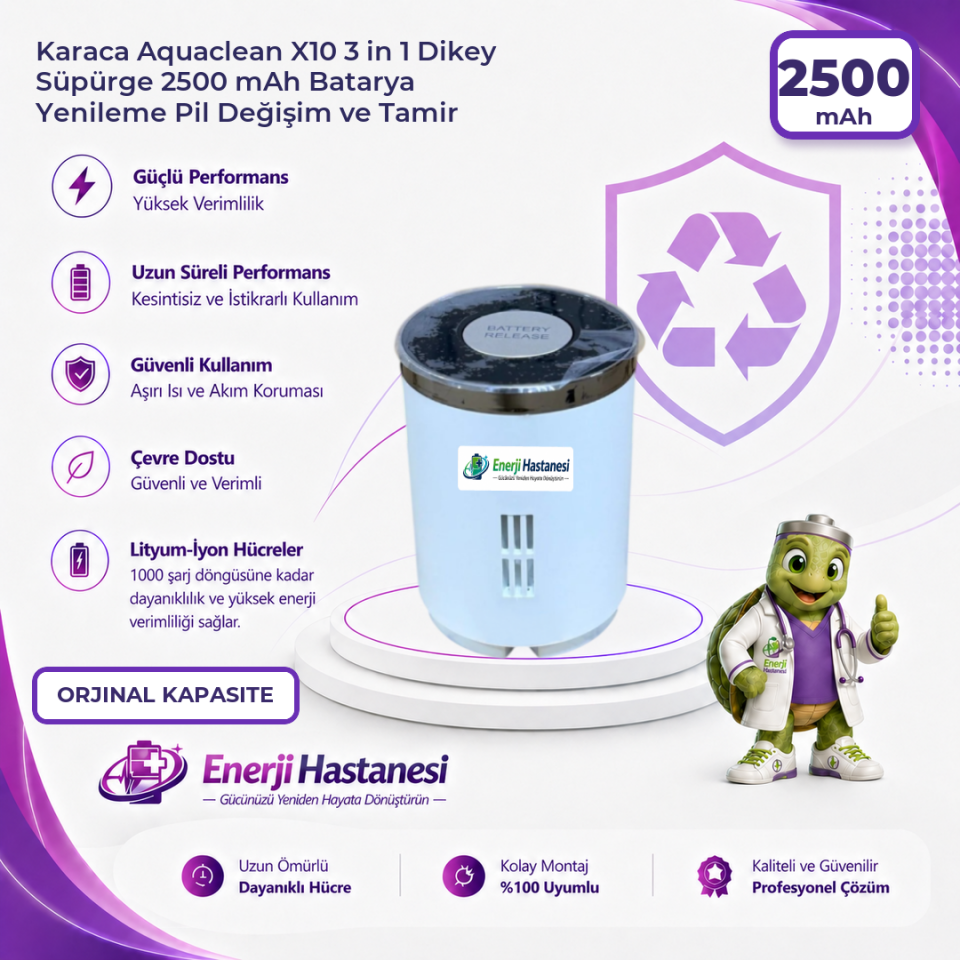 Karaca Aquaclean X10 3 in 1 Dikey Süpürge 2500 mAh Batarya Yenileme Pil Değişim ve Tamir