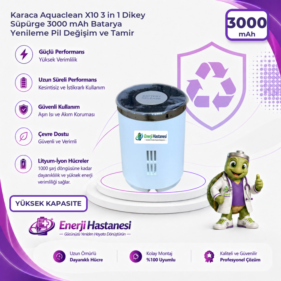 Karaca Aquaclean X10 3 in 1 Dikey Süpürge 3000 mAh Batarya Yenileme Pil Değişim ve Tamir