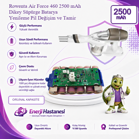 Rowenta Air Force 460 Dikey Süpürge 2500 mAh Batarya Yenileme Pil Değişim ve Tamir