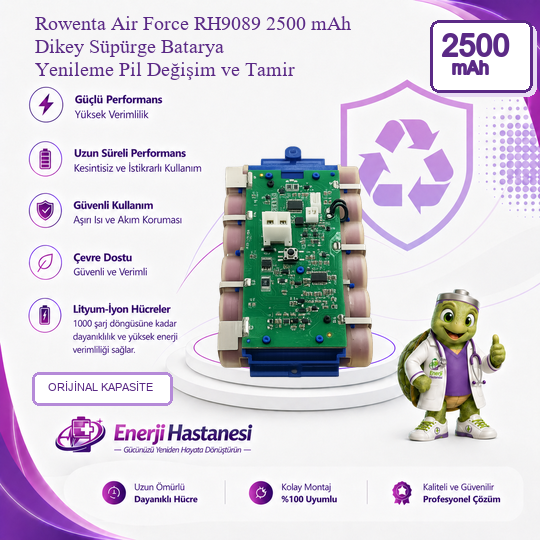 Rowenta Air Force RH9089 Dikey Süpürge 2500 mAh Batarya Yenileme Pil Değişim ve Tamir