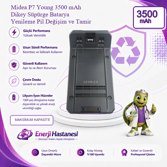Midea P7 Young Dikey Süpürge 3500 mAh Batarya Yenileme Pil Değişim ve Tamir