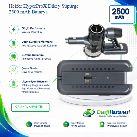 Heifer HyperProX Dikey Süpürge 2500 mAh Batarya